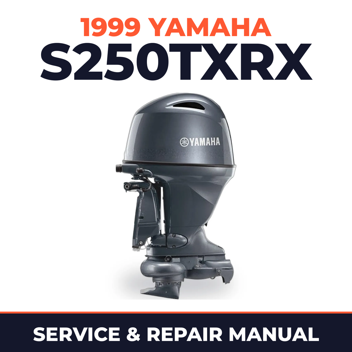 1999 Yamaha S250TXRX 2 stroke Service and Repair Manual