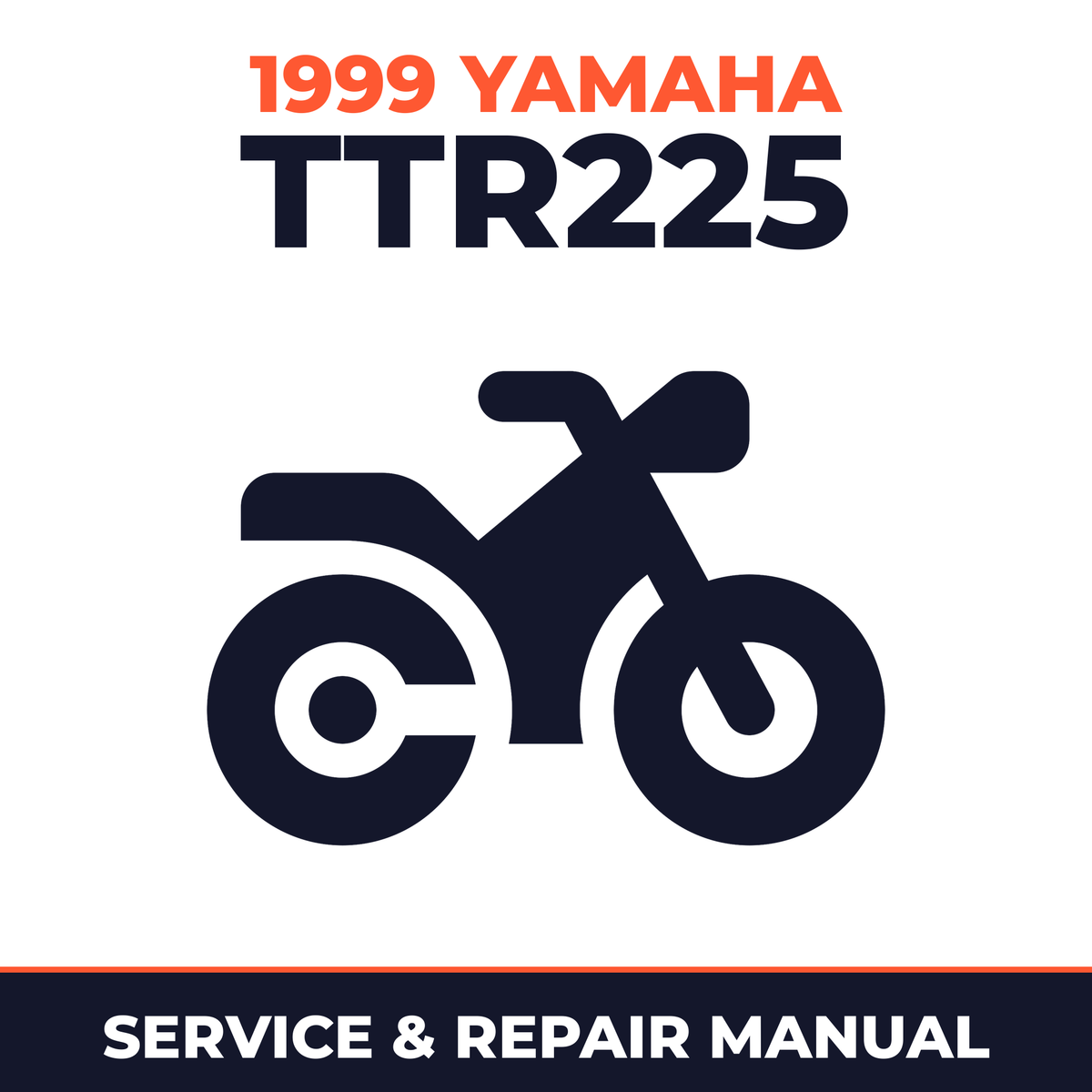 1999 Yamaha TTR225 Service and Repair Manual - motorcycle workshop manual cover
