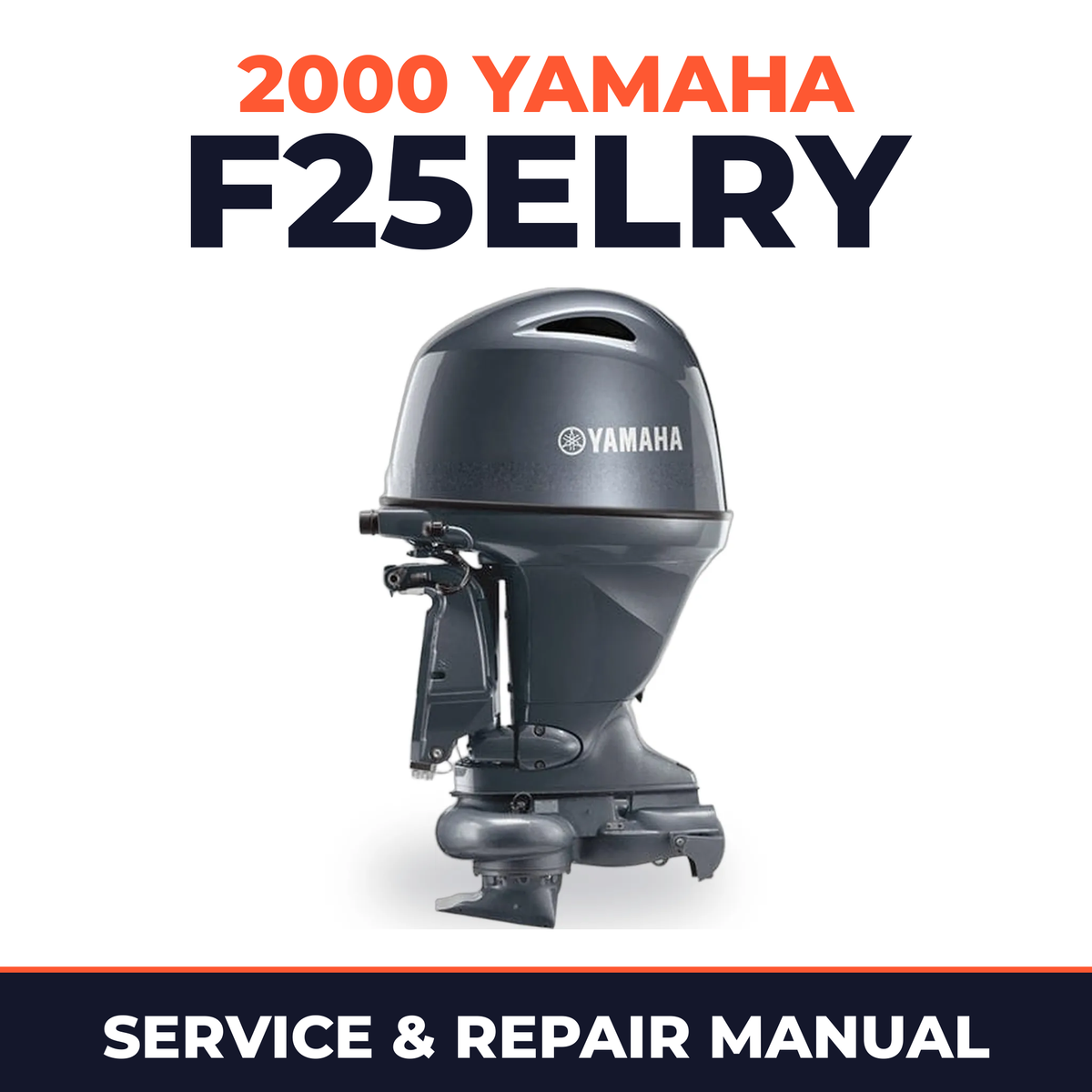 2000 Yamaha F25ELRY 4 stroke Service and Repair Manual