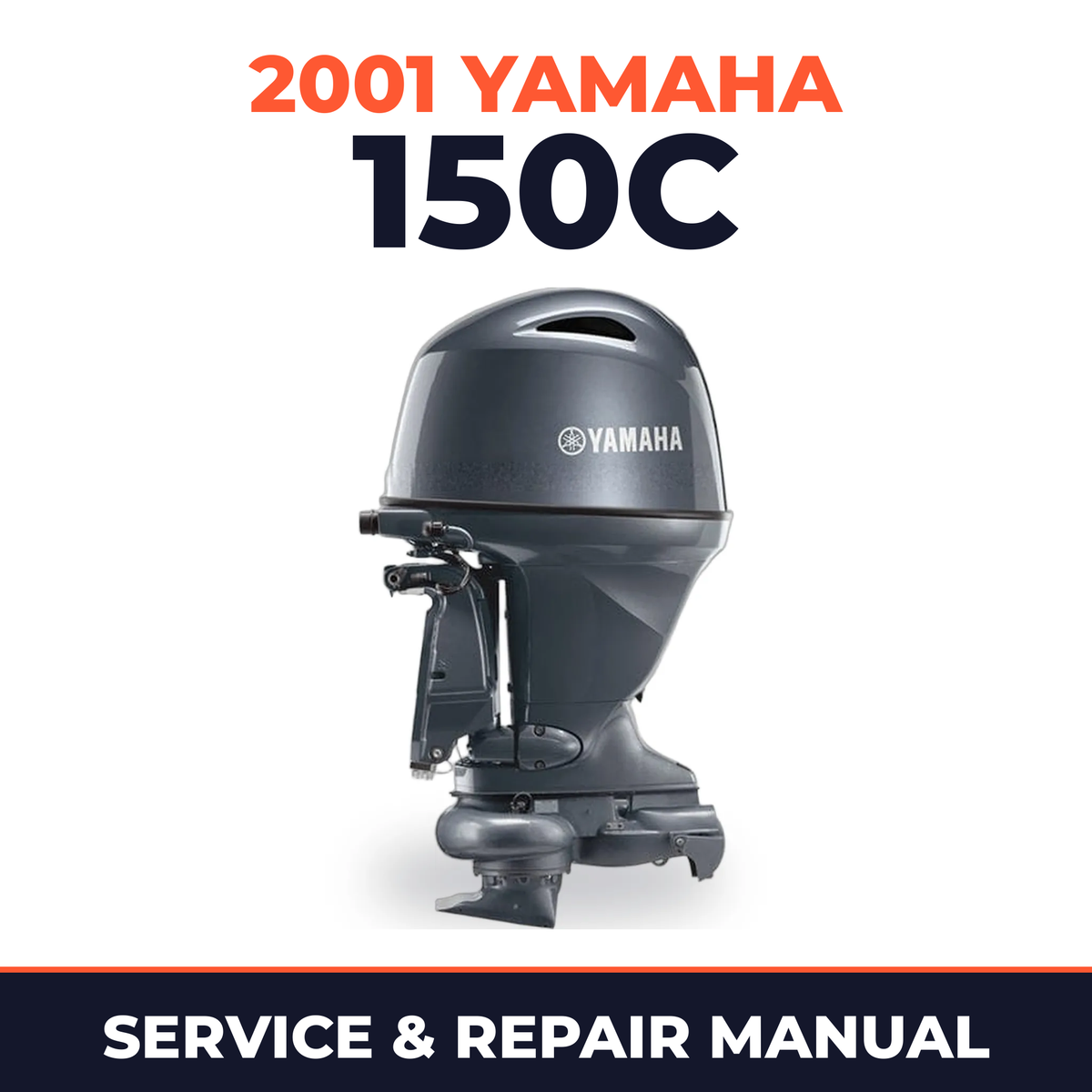 2001 Yamaha 150C 2 stroke Service and Repair Manual