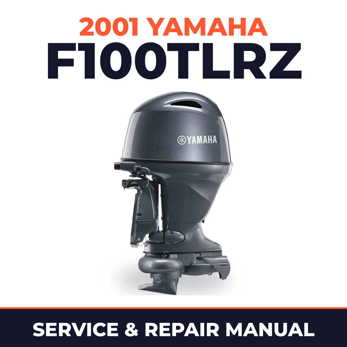 2001 Yamaha F100TLRZ 4 stroke Service and Repair Manual