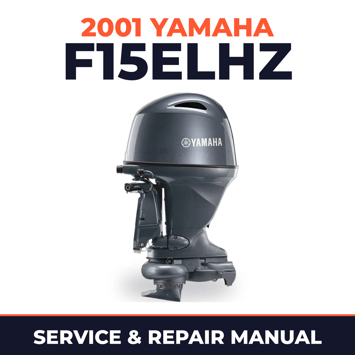 2001 Yamaha F15ELHZ 4 stroke Service and Repair Manual