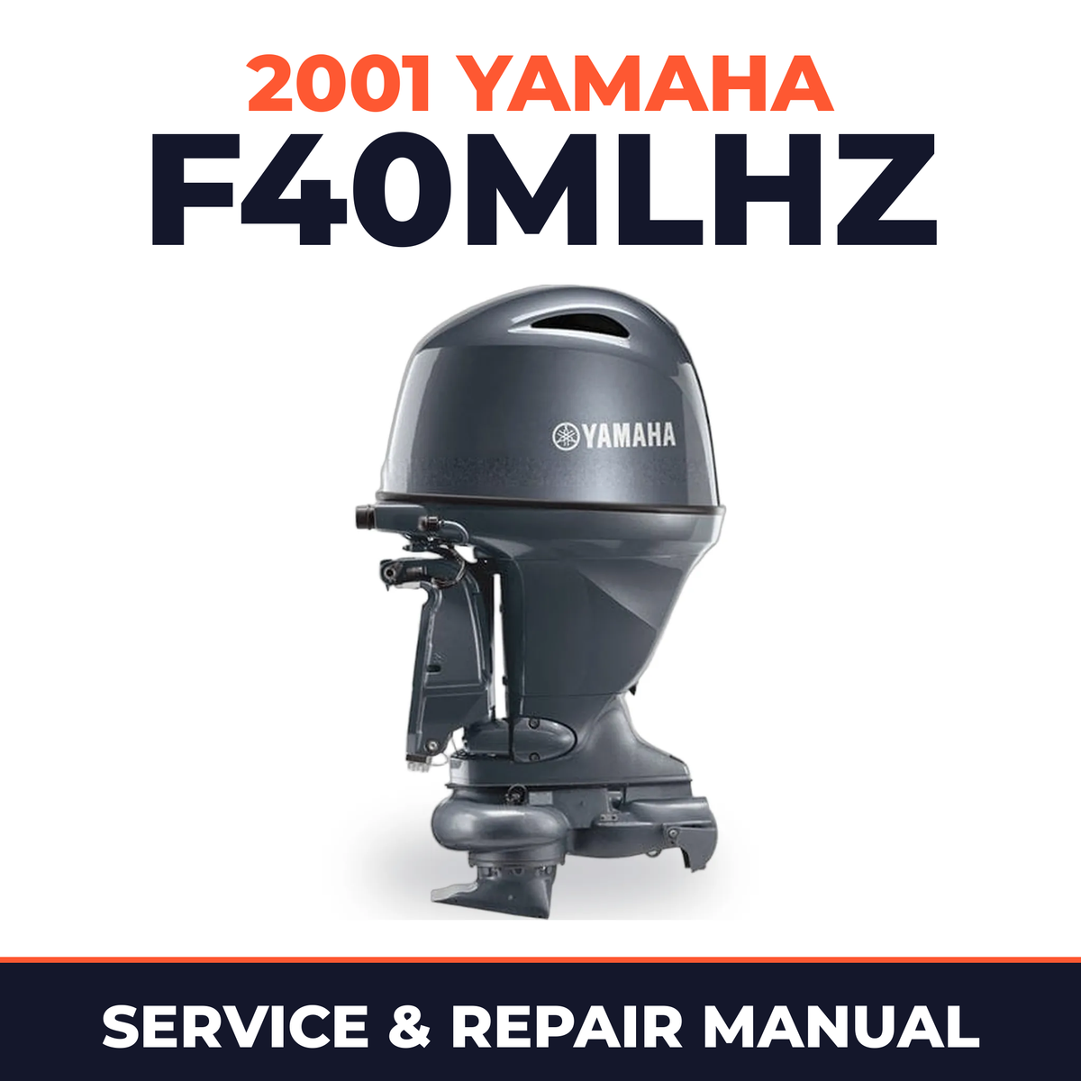 2001 Yamaha F40MLHZ 4 stroke Service and Repair Manual