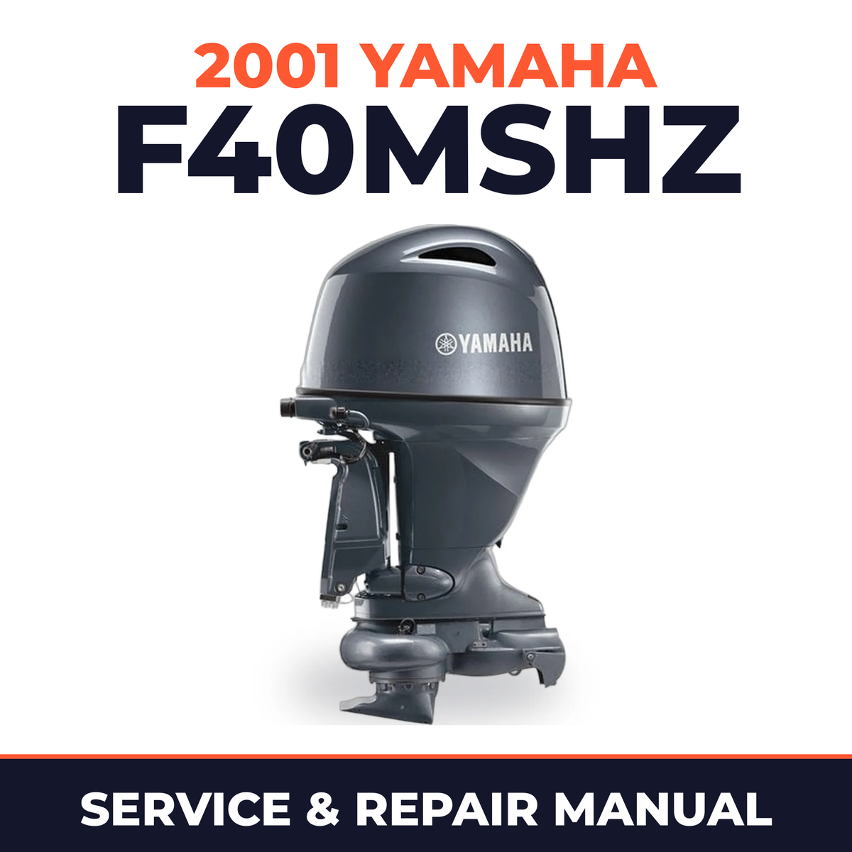 2001 Yamaha F40MSHZ 4 stroke Service and Repair Manual