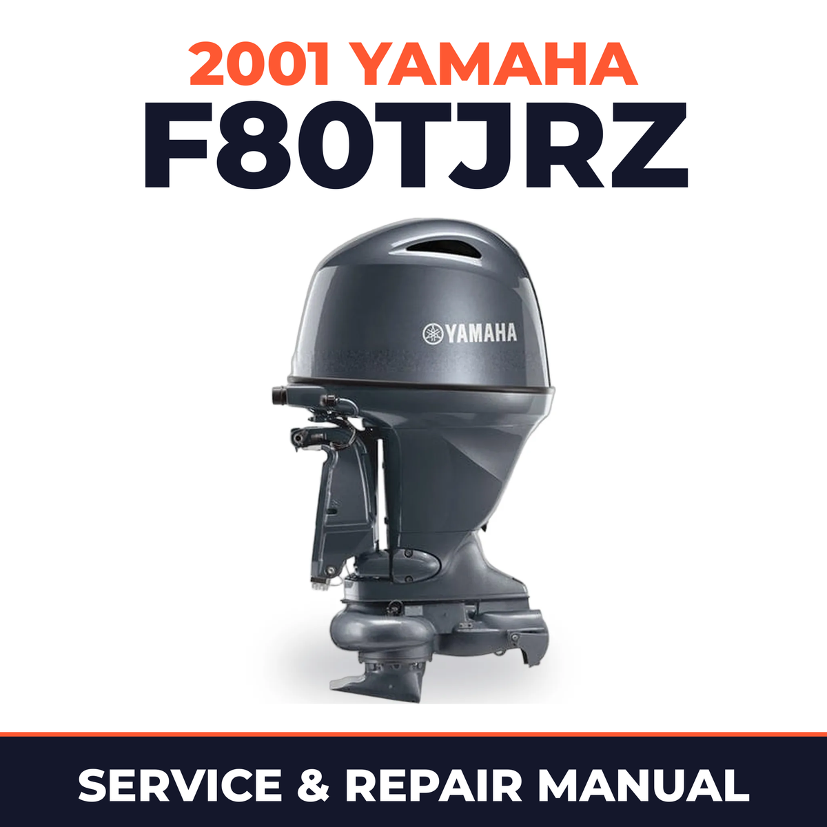2001 Yamaha F80TJRZ 4 stroke Service and Repair Manual