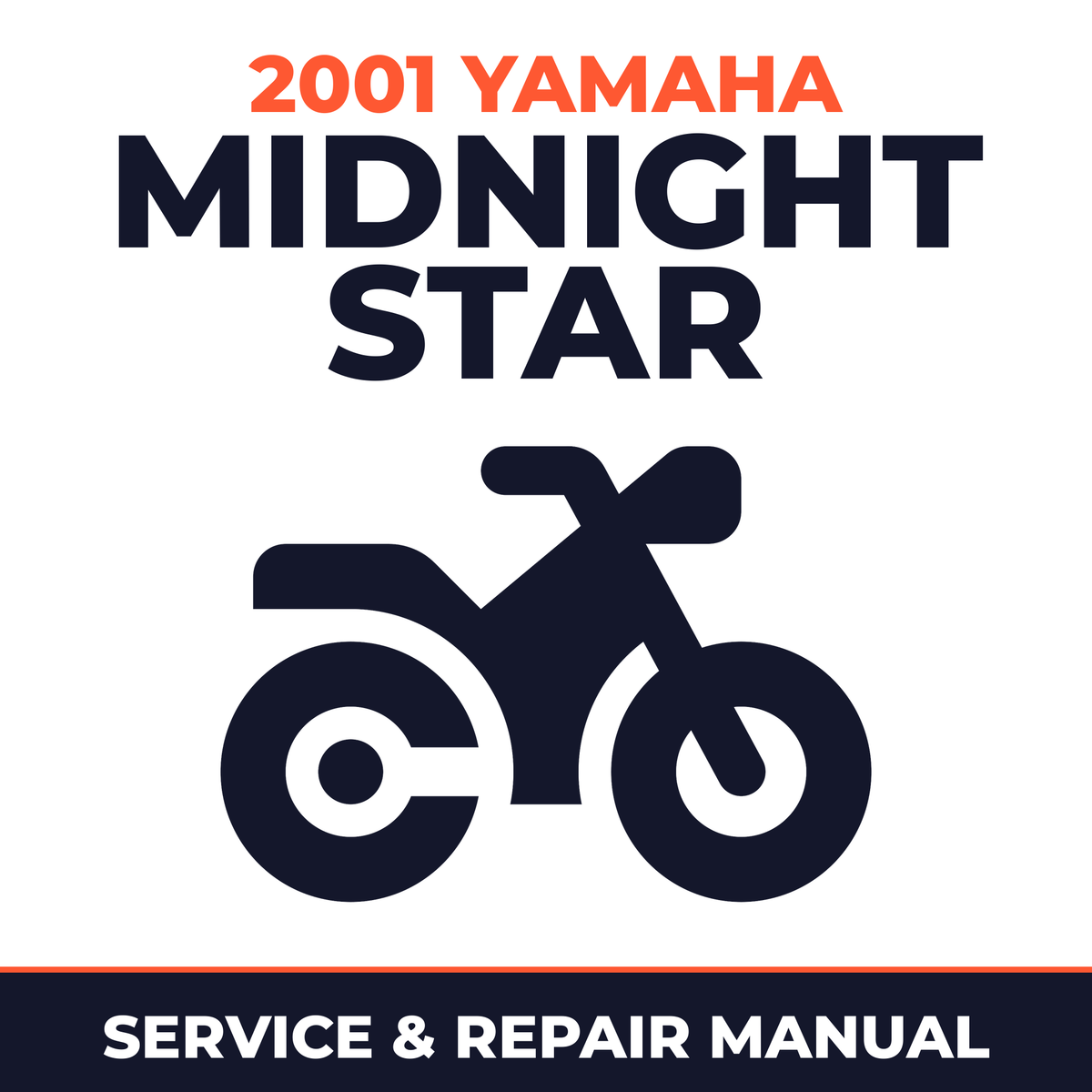 2001 Yamaha MIDNIGHT STAR Service and Repair Manual - motorcycle workshop manual cover