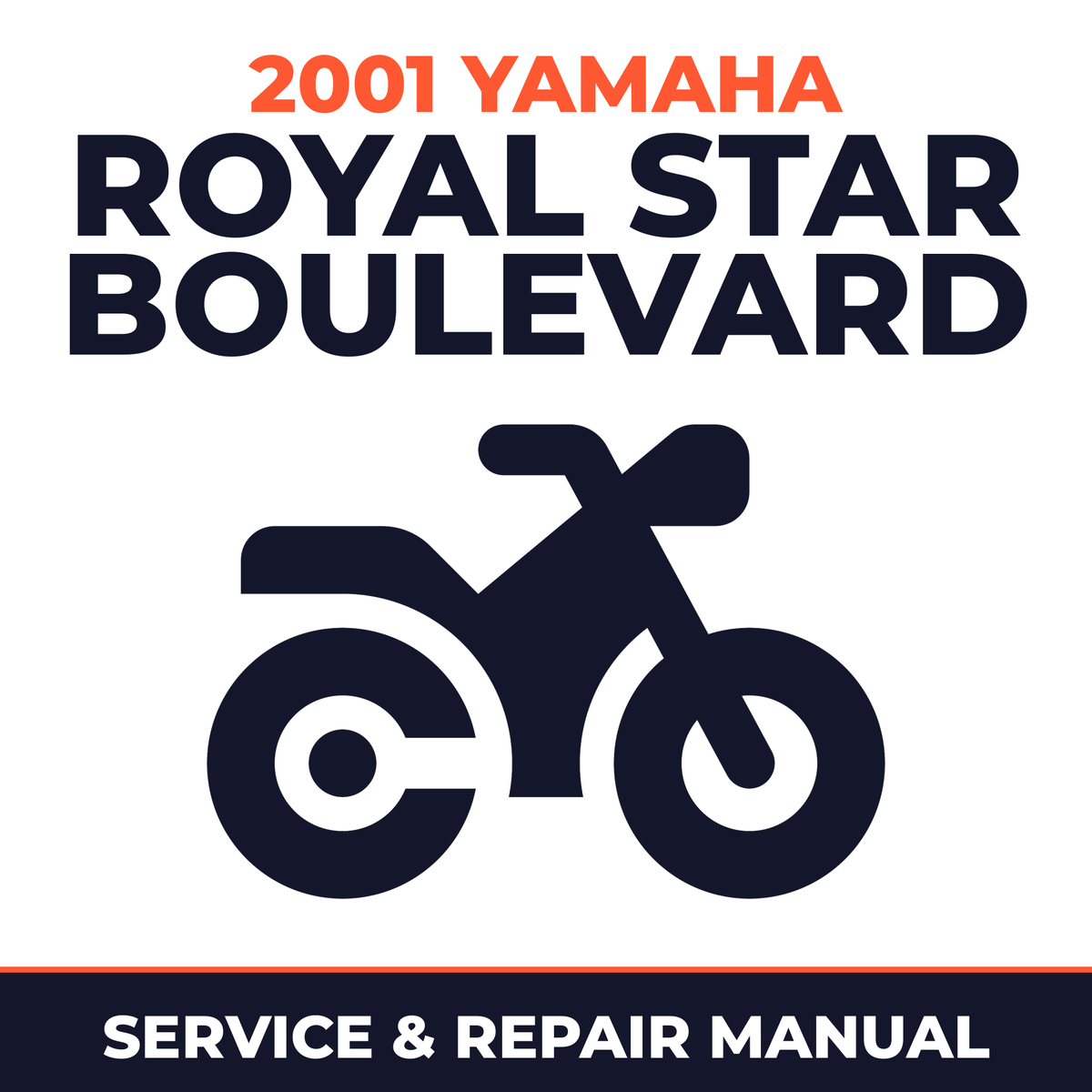 2001 Yamaha ROYAL STAR BOULEVARD Service and Repair Manual - motorcycle workshop manual cover