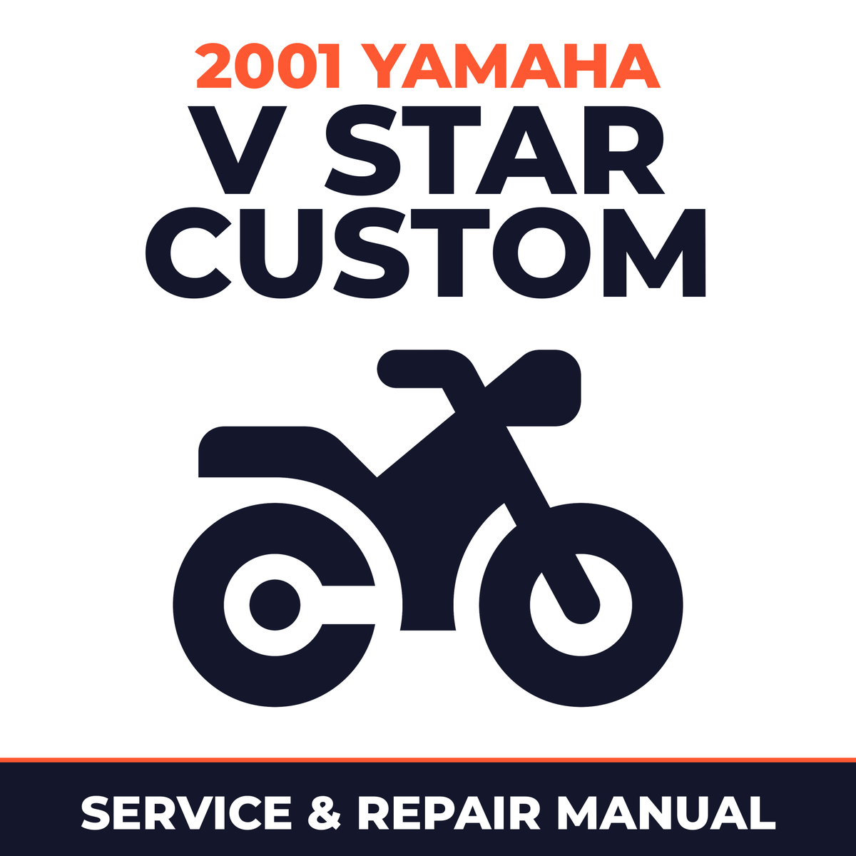 2001 Yamaha V STAR CUSTOM Service and Repair Manual - motorcycle workshop manual cover
