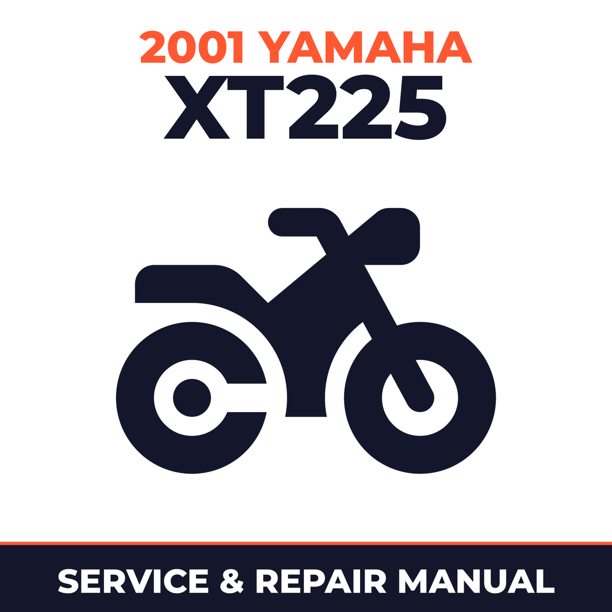2001 Yamaha XT225 Service and Repair Manual - motorcycle workshop manual cover