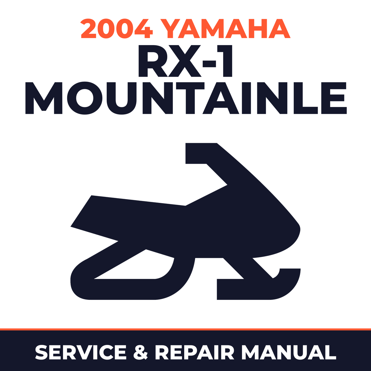 2004 Yamaha RX-1 MountainLE Service and Repair Manual - snowmobile workshop manual cover