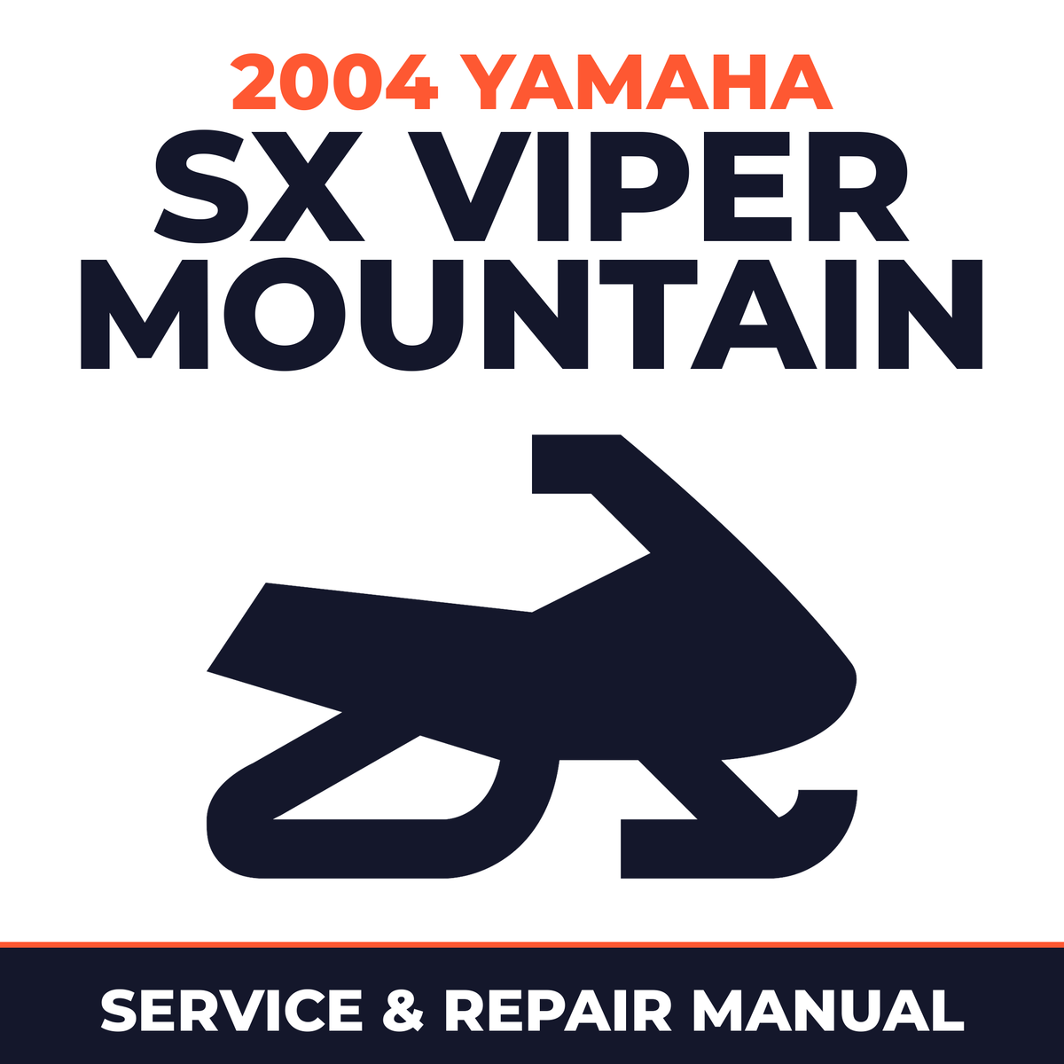 2004 Yamaha SX Viper Mountain Service and Repair Manual - snowmobile workshop manual cover