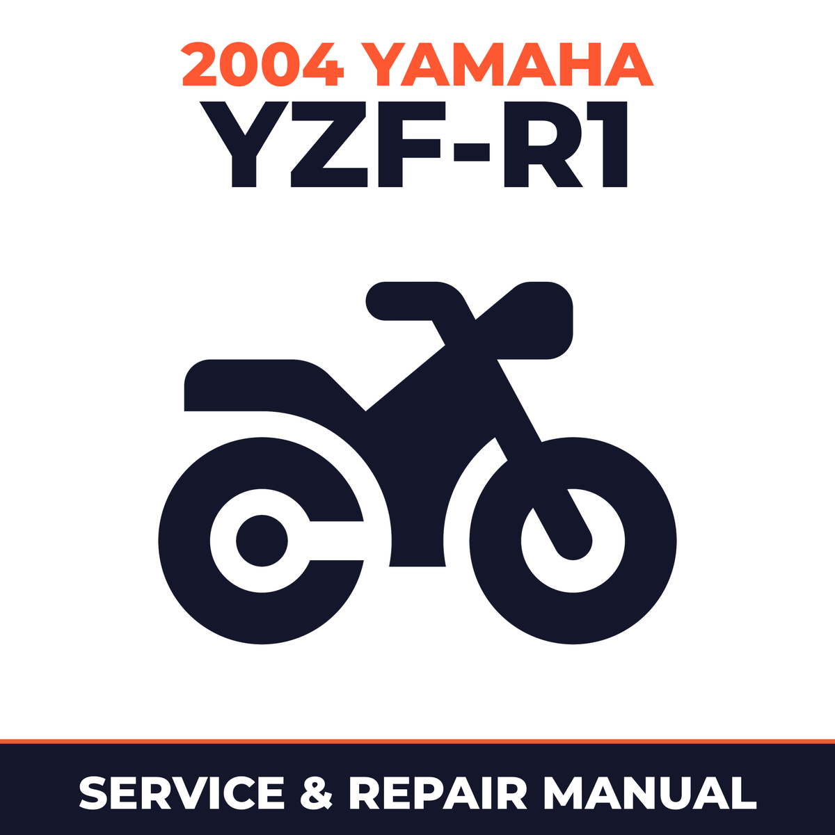 2004 Yamaha YZF-R1 Service and Repair Manual - motorcycle workshop manual cover