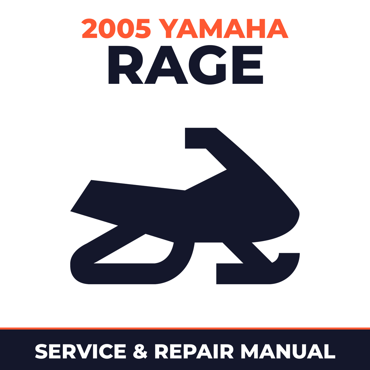 2005 Yamaha Rage Service and Repair Manual - snowmobile workshop manual cover