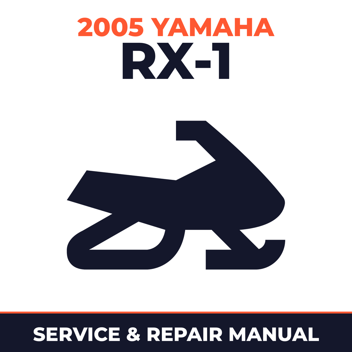 2005 Yamaha RX-1 Service and Repair Manual - snowmobile workshop manual cover