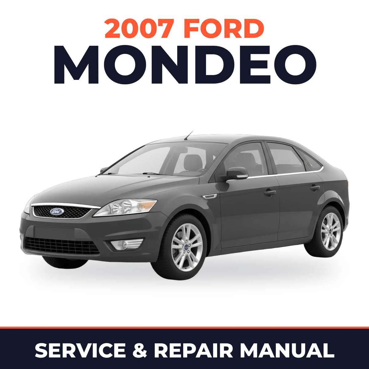 2007 Ford Mondeo service and repair manual cover with vehicle photo