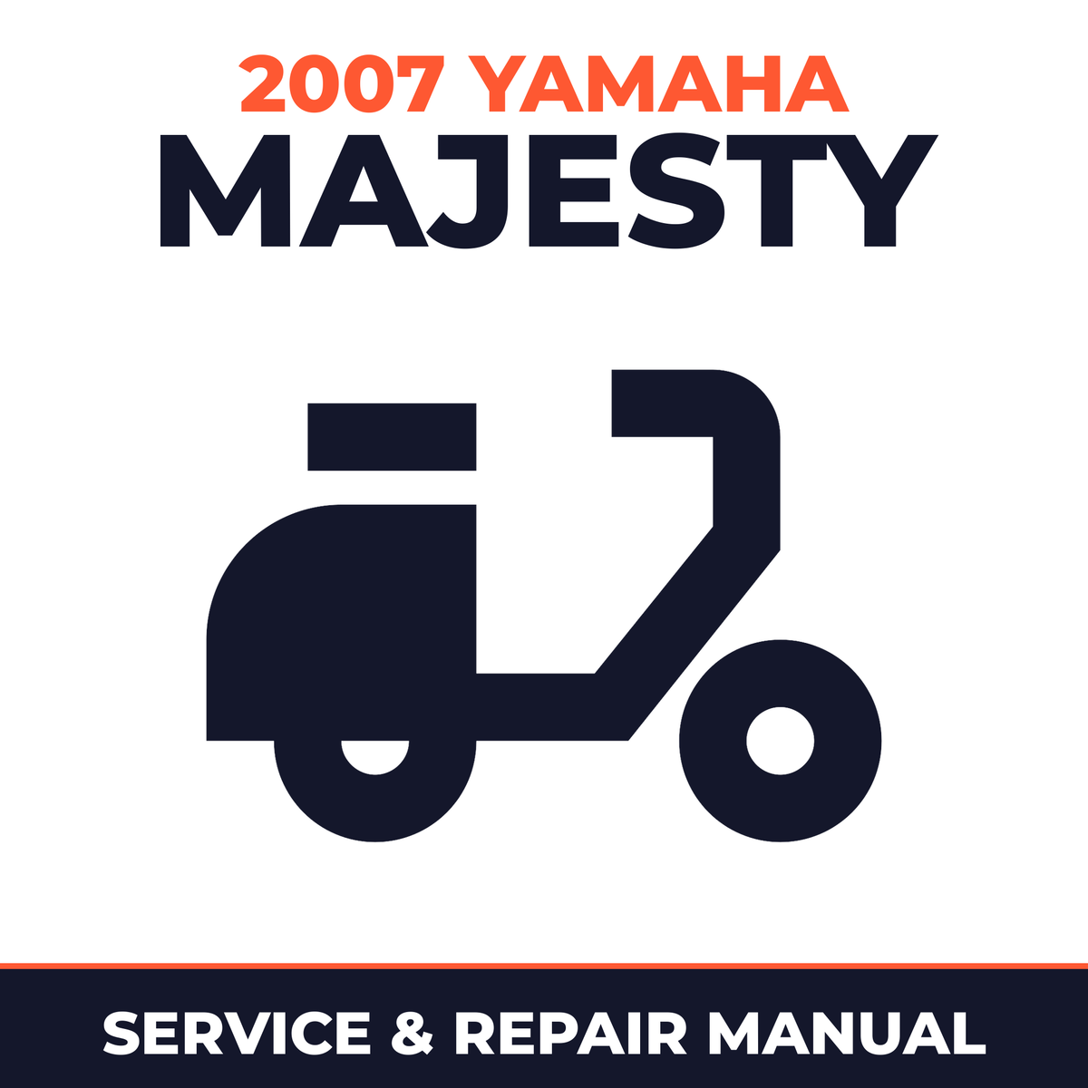 2007 Yamaha MAJESTY Service and Repair Manual - scooter workshop manual cover