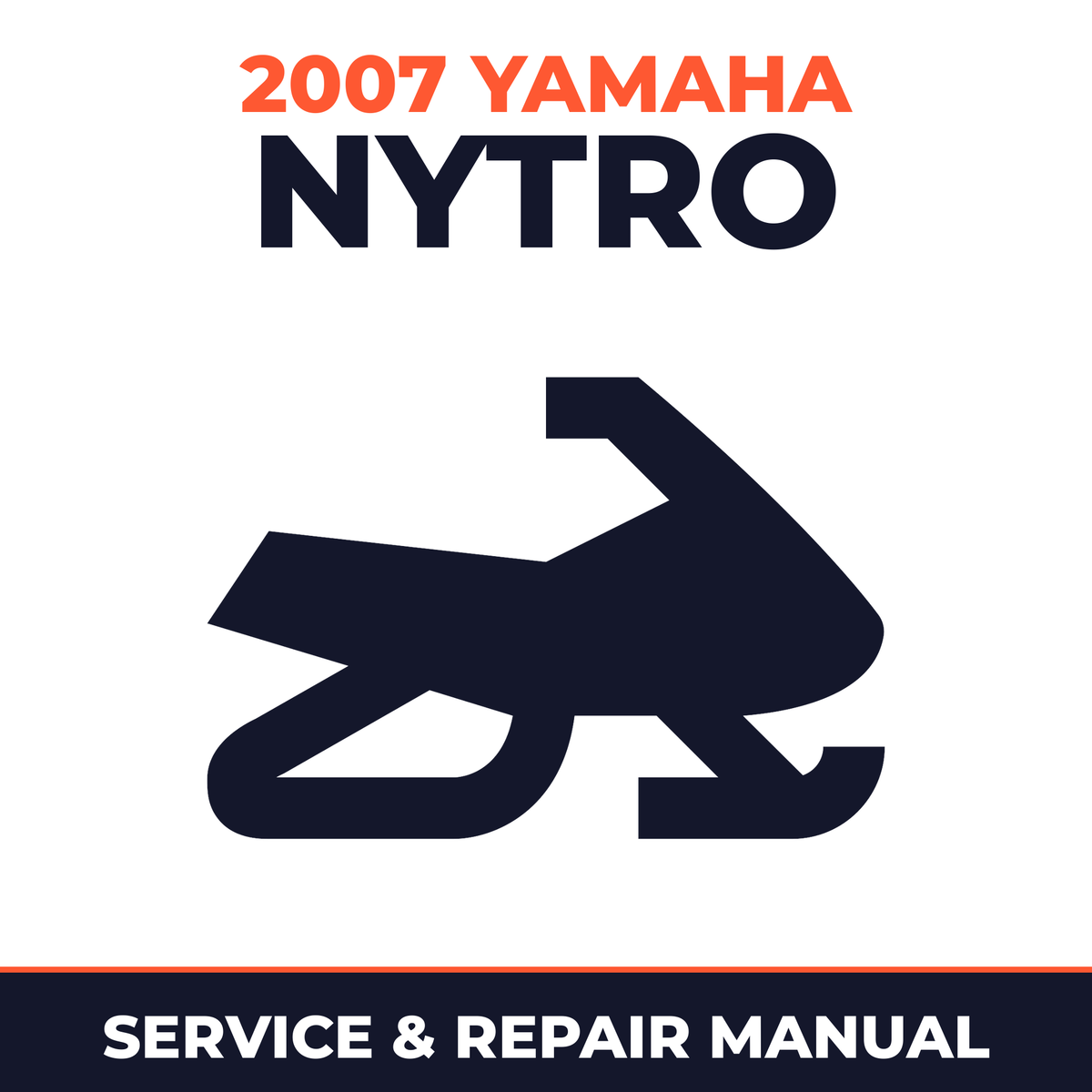 2007 Yamaha NYTRO Service and Repair Manual - snowmobile workshop manual cover