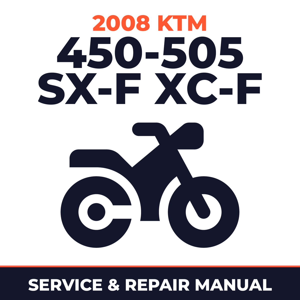 2008 KTM 450-505 SX-F XC-F Service and Repair Manual - motorcycle workshop manual cover