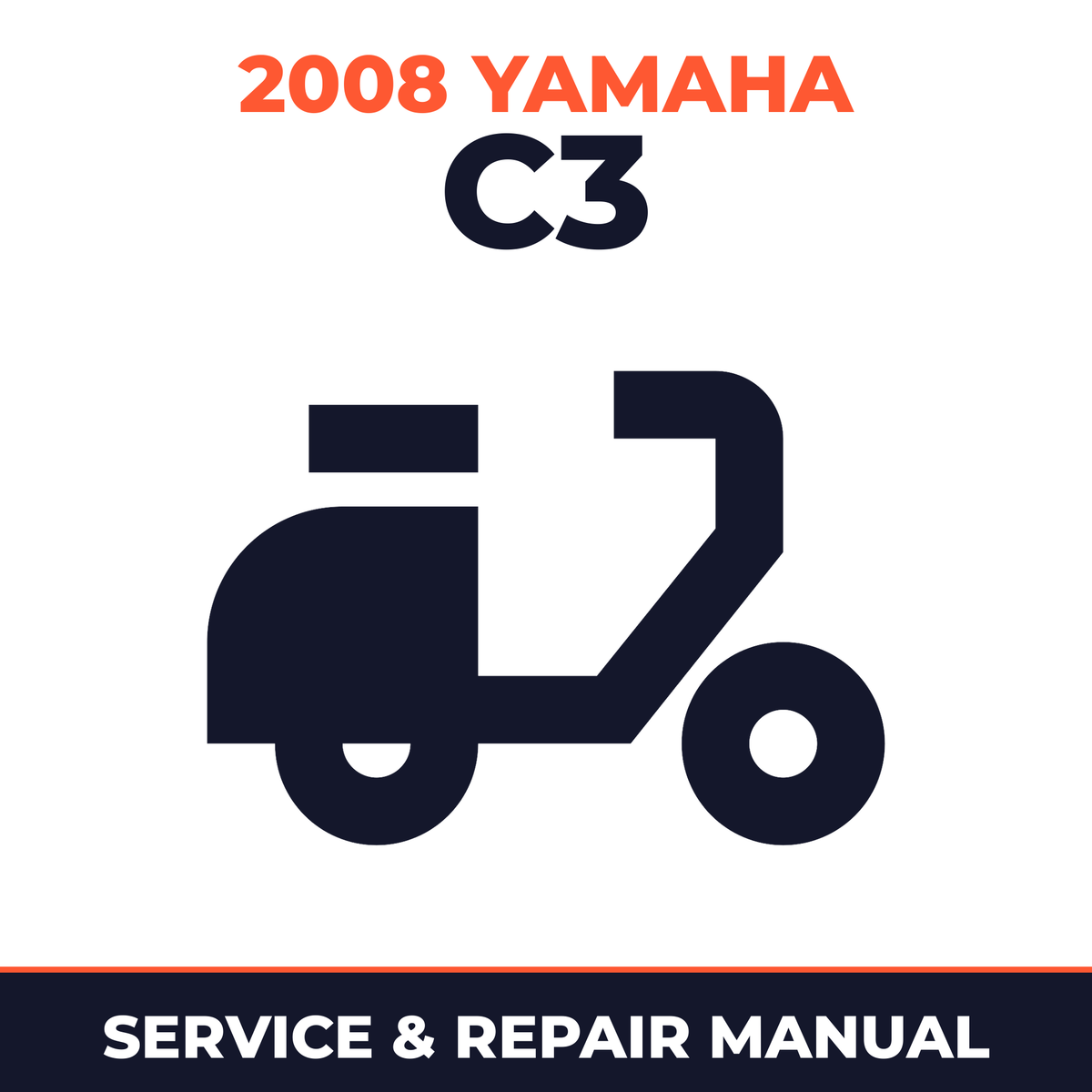 2008 Yamaha C3 Service and Repair Manual - scooter workshop manual cover