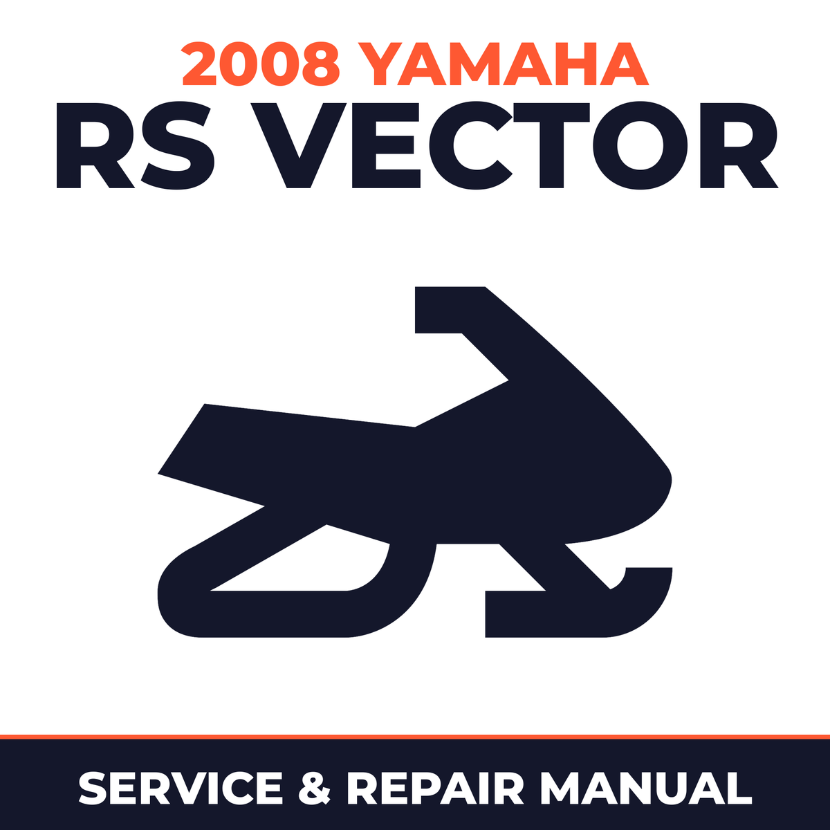 2008 Yamaha RS VECTOR Service and Repair Manual - snowmobile workshop manual cover