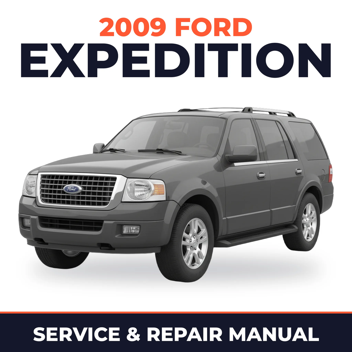 2009 Ford Expedition service and repair manual cover with vehicle photo