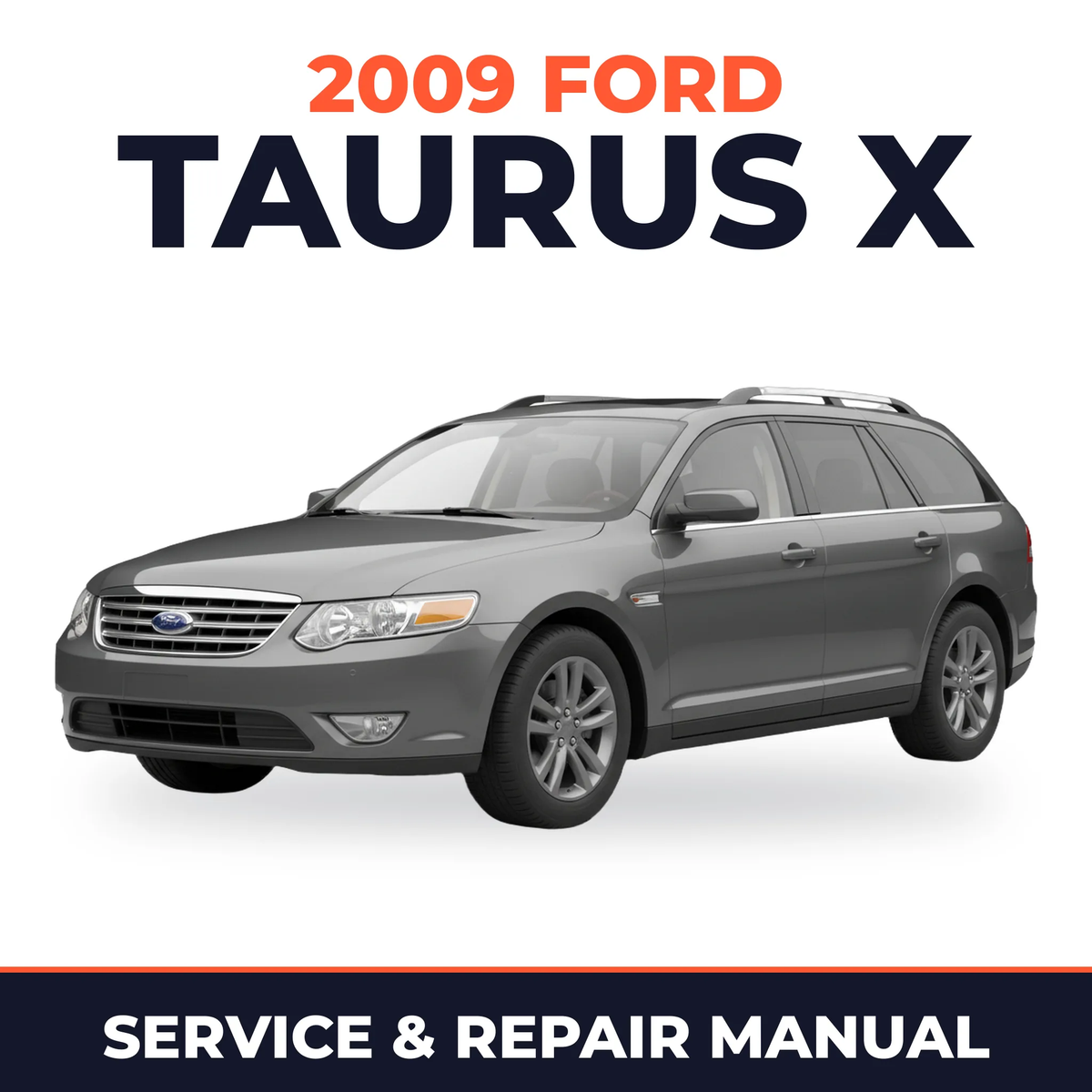 2009 Ford Taurus X service and repair manual cover with vehicle photo