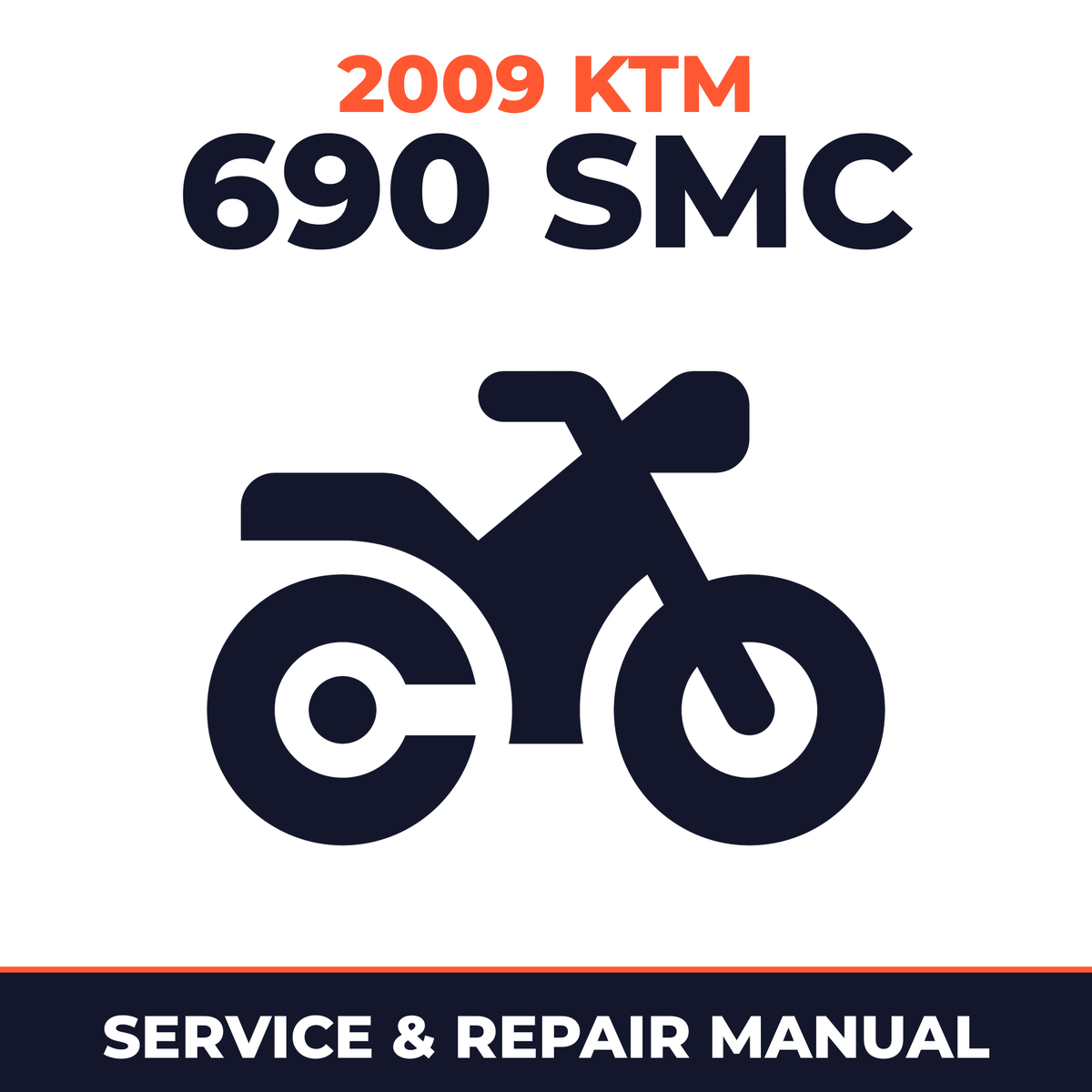 2009 KTM 690 SMC Service and Repair Manual - motorcycle workshop manual cover