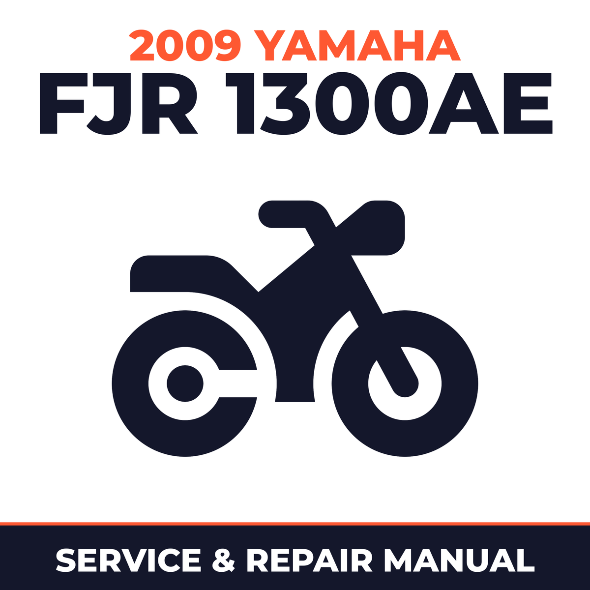 2009 Yamaha FJR 1300AE Service and Repair Manual - motorcycle workshop manual cover