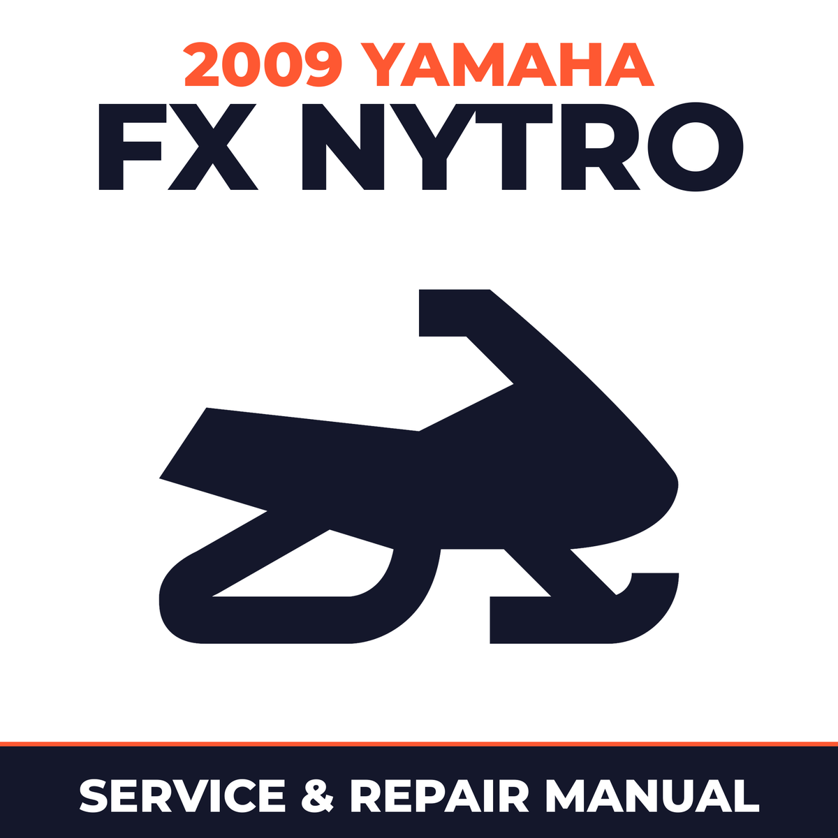 2009 Yamaha FX Nytro Service and Repair Manual - snowmobile workshop manual cover