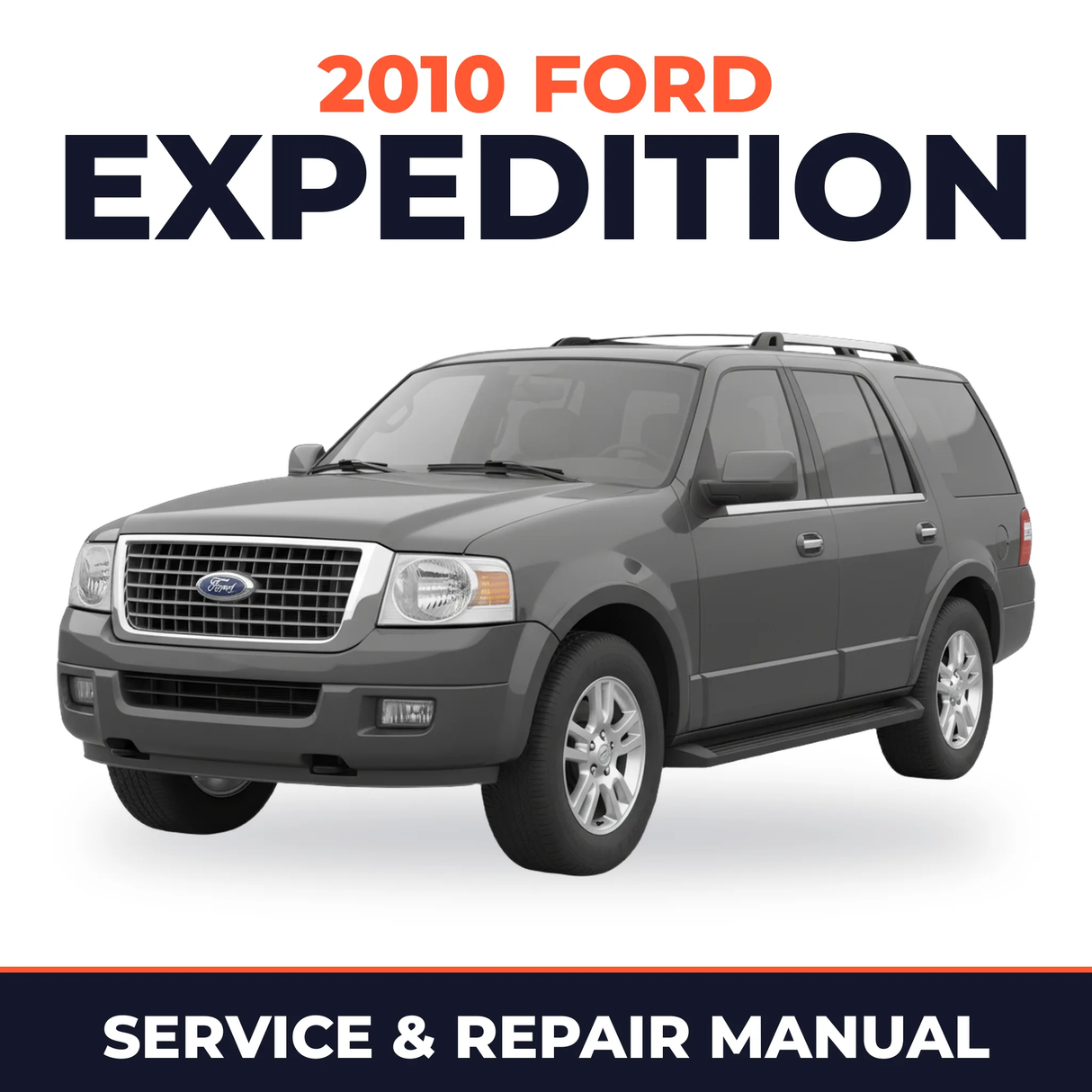 2010 Ford Expedition service and repair manual cover with vehicle photo