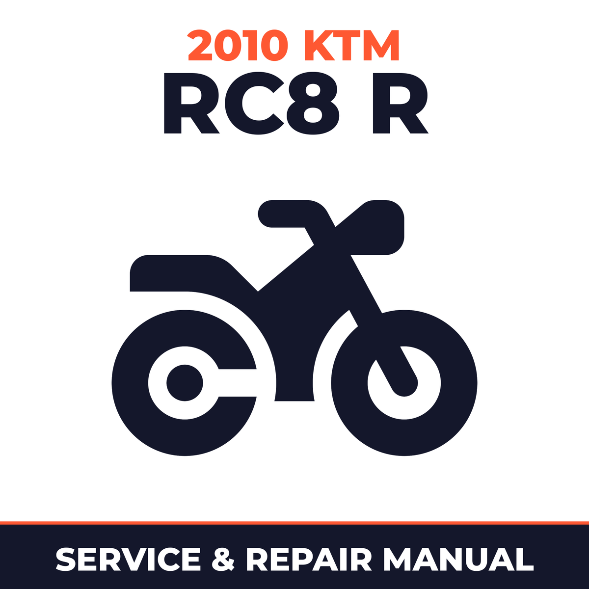 2010 KTM RC8 R Service and Repair Manual - motorcycle workshop manual cover