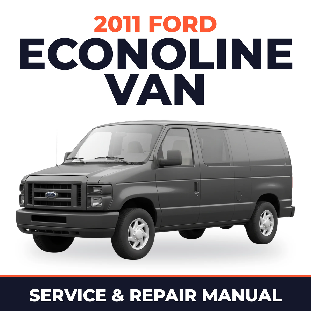 2011 Ford Econoline Van service and repair manual cover with vehicle photo