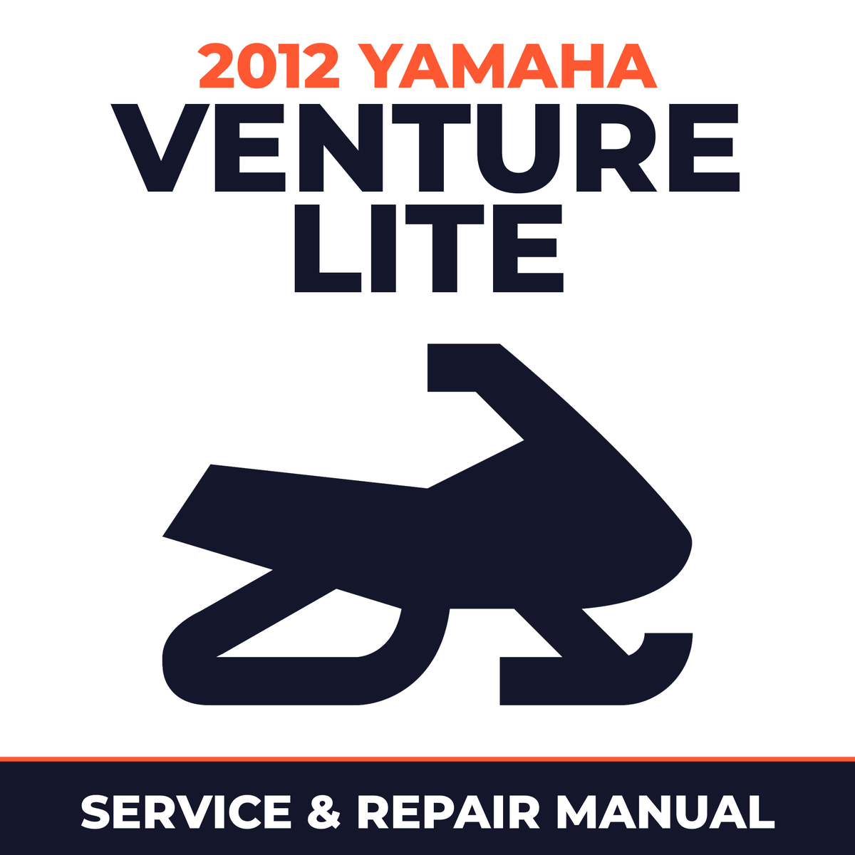 2012 Yamaha VENTURE LITE Service and Repair Manual - snowmobile workshop manual cover