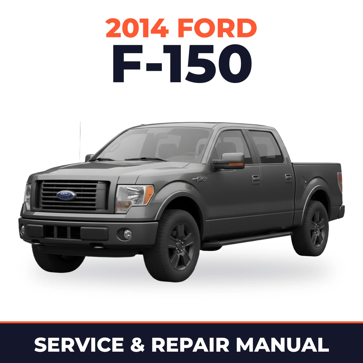 2014 Ford F-150 service and repair manual cover with vehicle photo