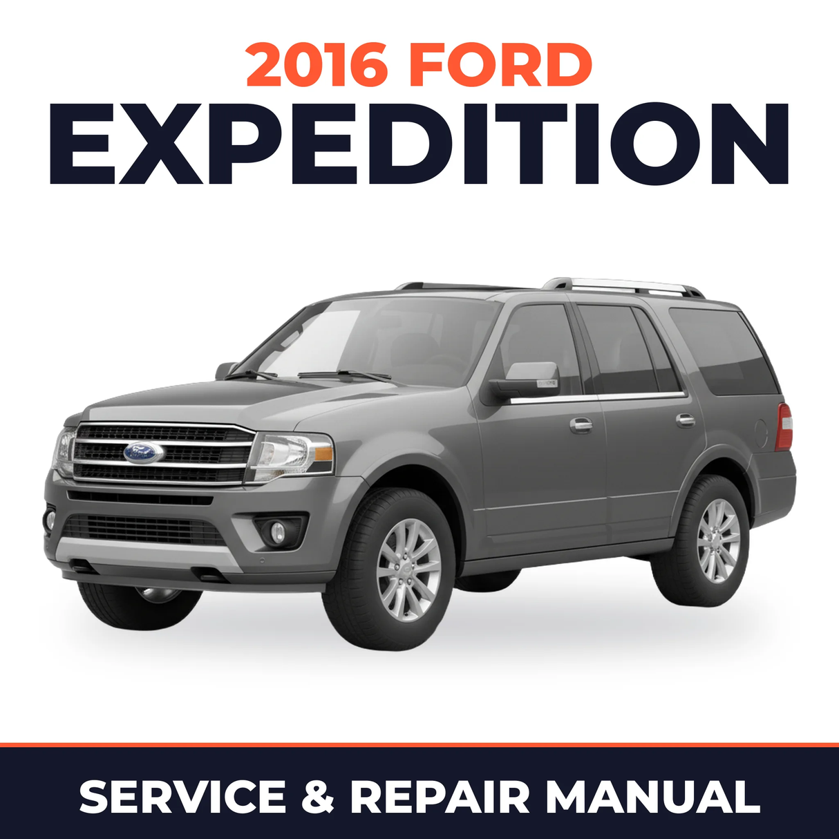 2016 Ford Expedition service and repair manual cover with vehicle photo