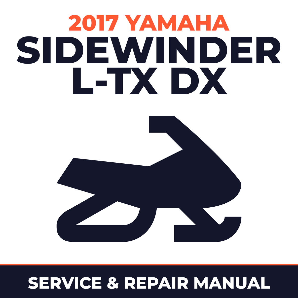 2017 Yamaha SIDEWINDER L-TX DX Service and Repair Manual - snowmobile workshop manual cover