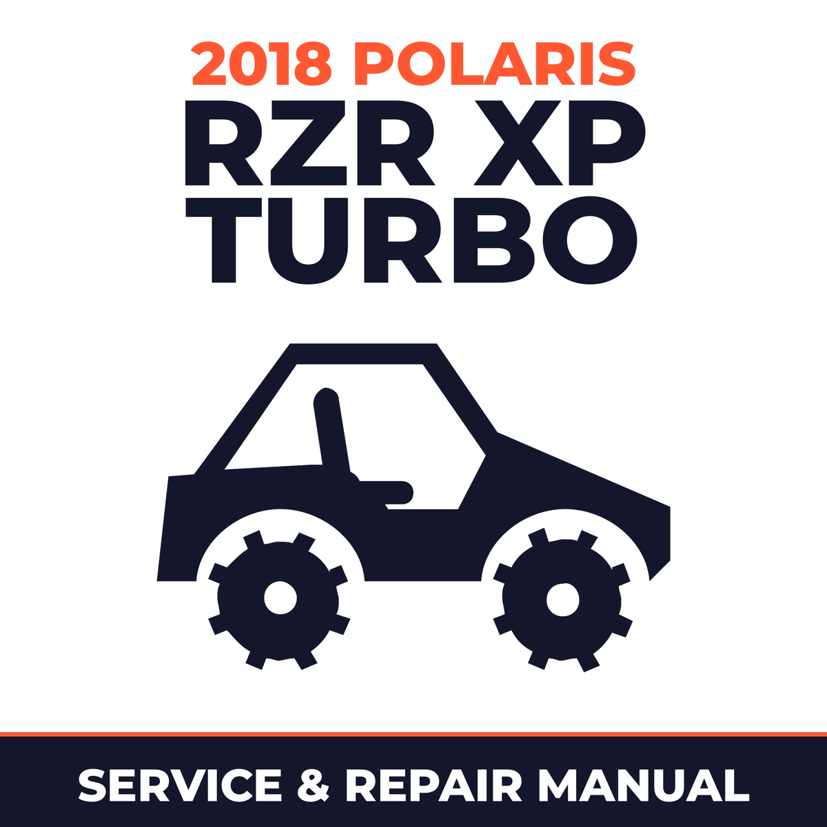 2018 Polaris RZR XP Turbo Service and Repair Manual - side-by-side workshop manual cover