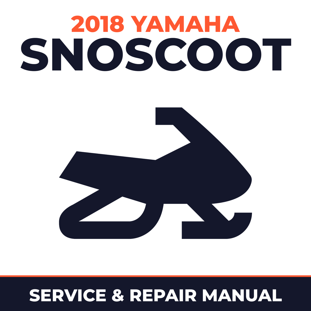 2018 Yamaha SNOSCOOT Service and Repair Manual - snowmobile workshop manual cover