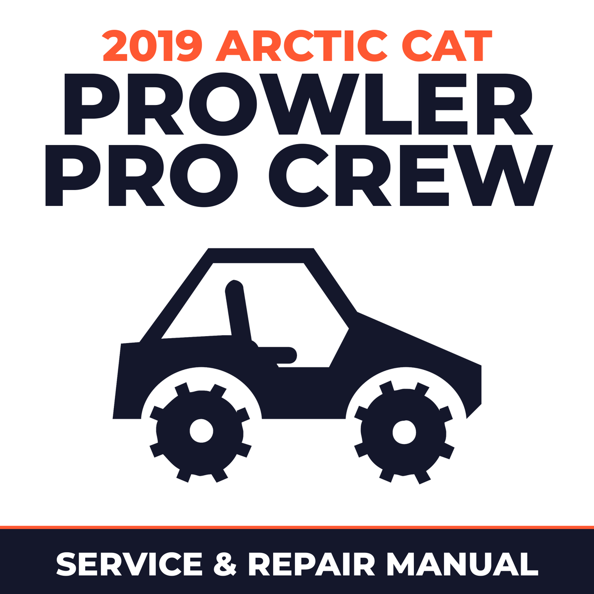 2019 Arctic Cat Prowler Pro Crew Service and Repair Manual - side-by-side workshop manual cover
