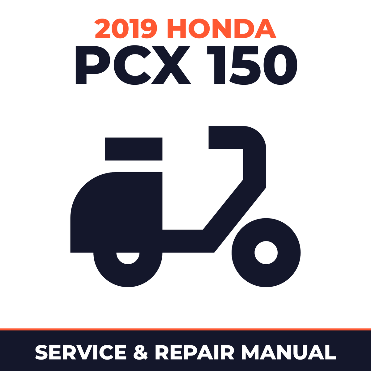 2019 Honda PCX 150 Service and Repair Manual - scooter workshop manual cover