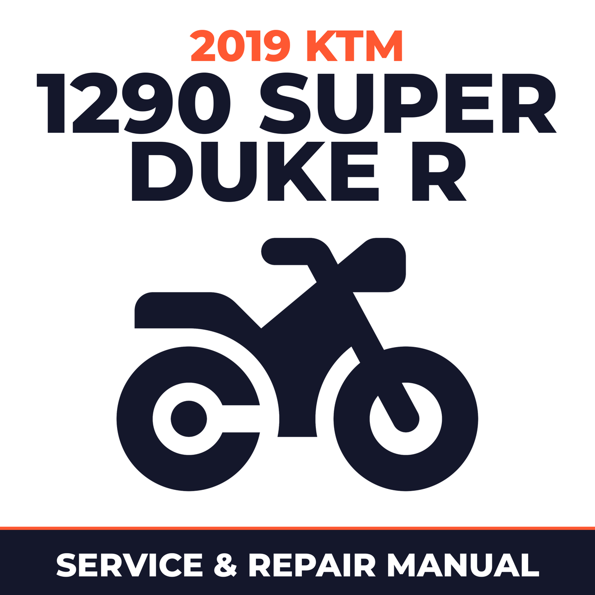 2019 KTM 1290 Super Duke R Service and Repair Manual - motorcycle workshop manual cover