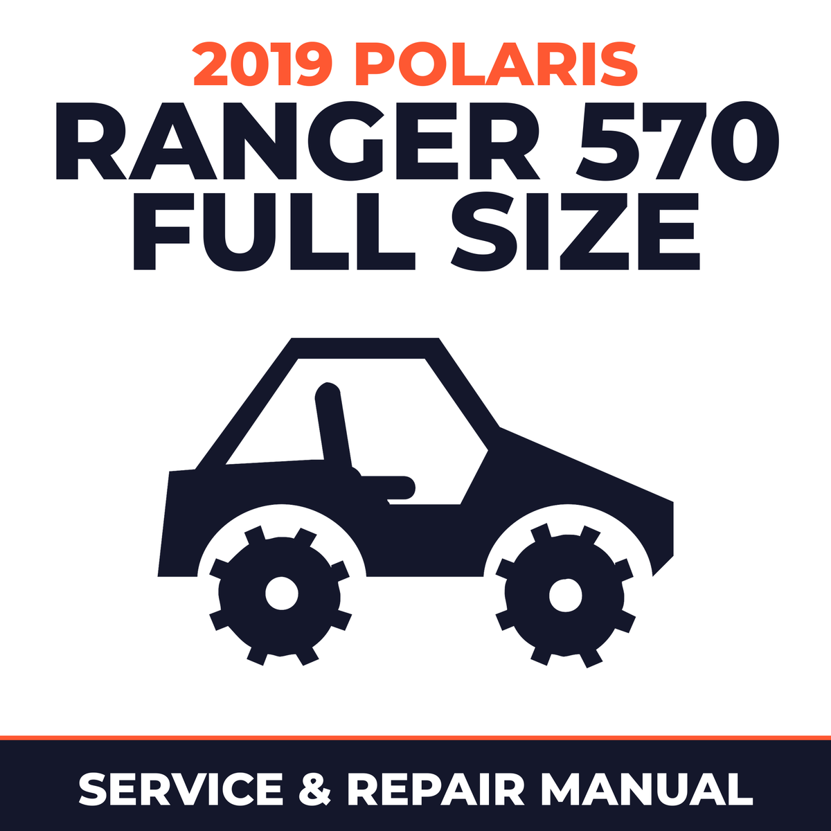 2019 Polaris Ranger 570 Full Size Service and Repair Manual - side-by-side workshop manual cover