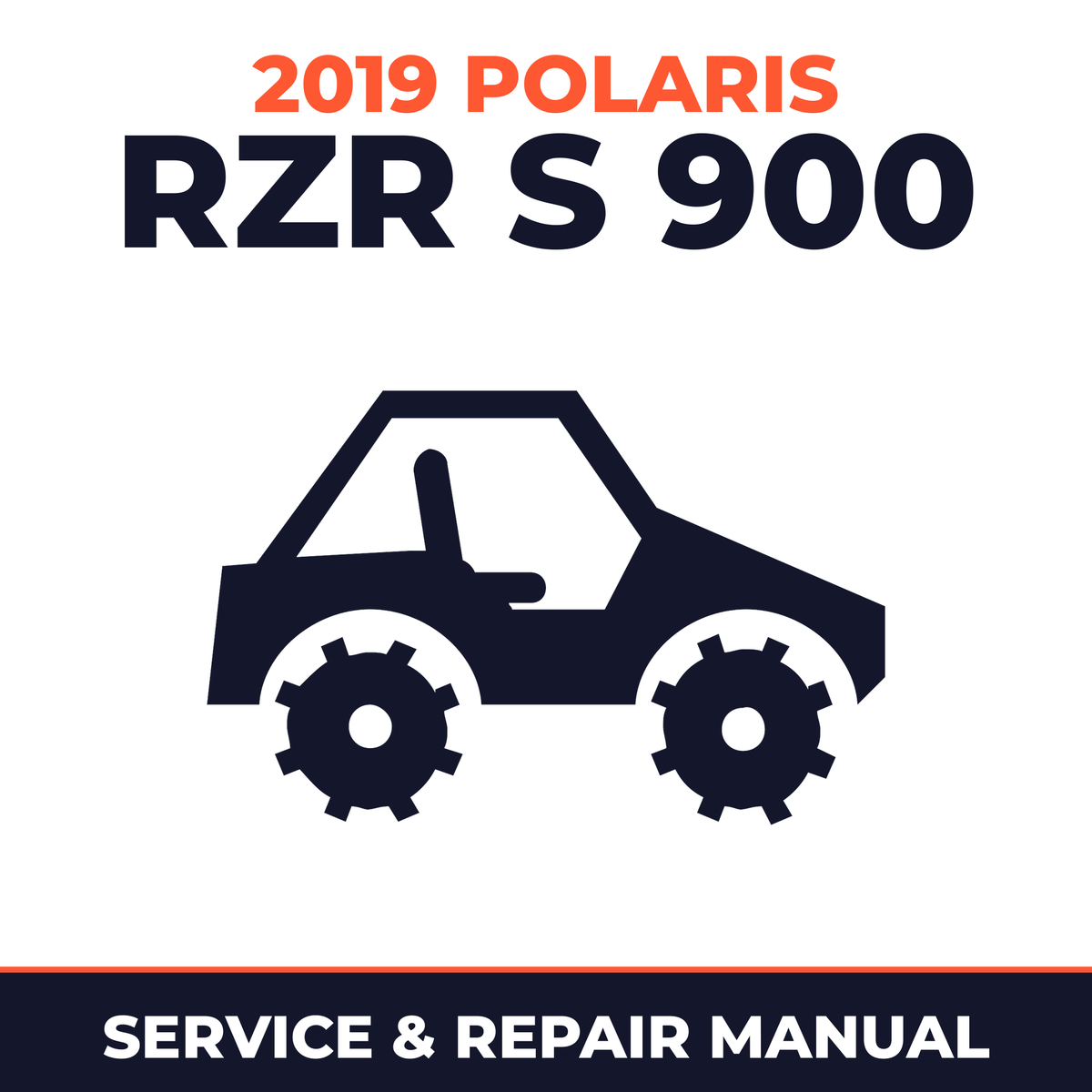 2019 Polaris RZR S 900 Service and Repair Manual - side-by-side workshop manual cover