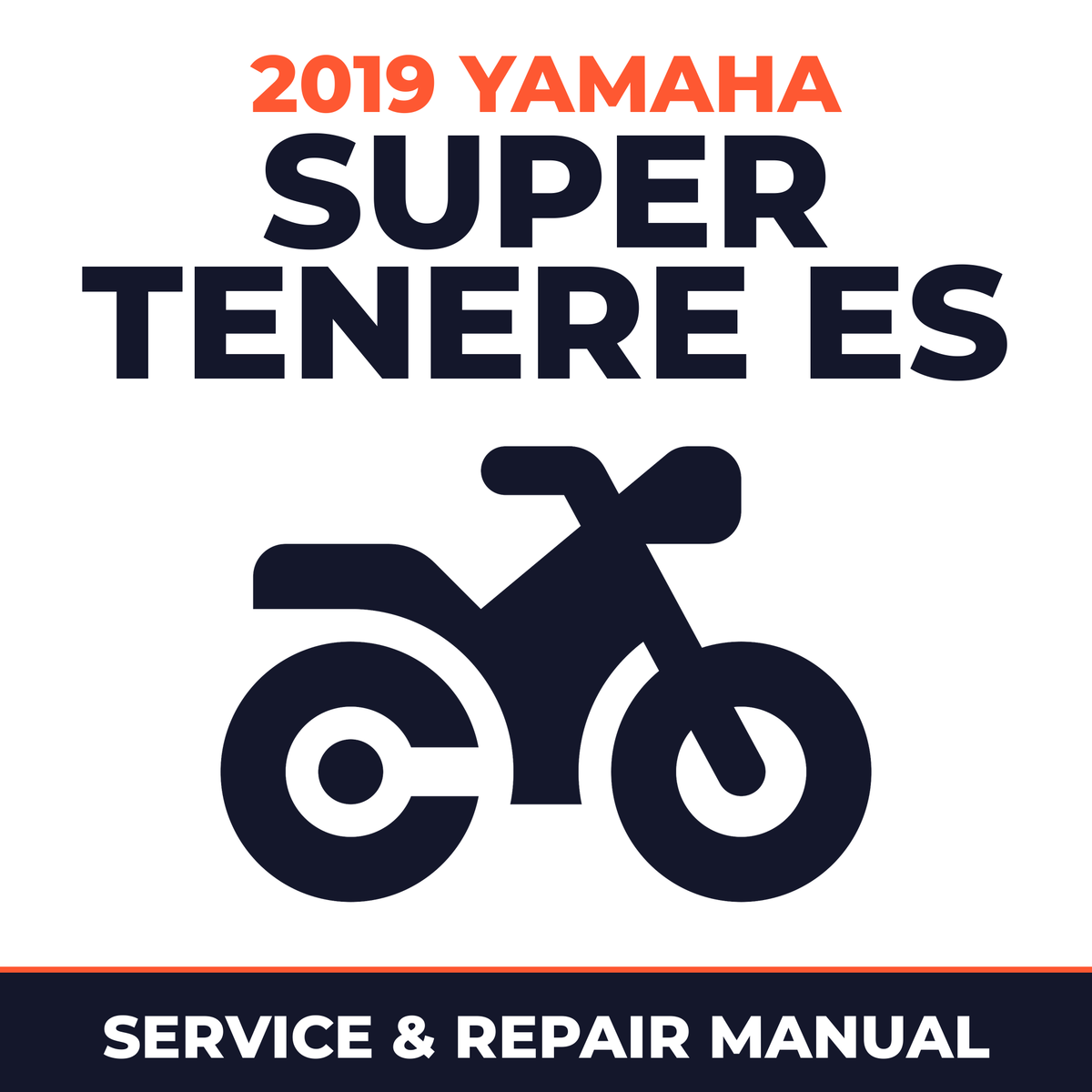 2019 Yamaha SUPER TENERE ES Service and Repair Manual - motorcycle workshop manual cover