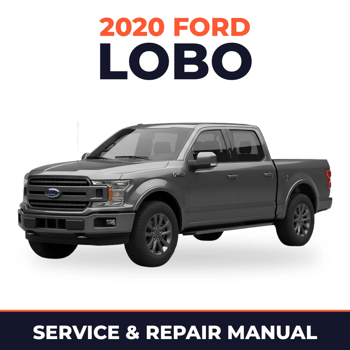 2020 Ford Lobo service and repair manual cover with vehicle photo