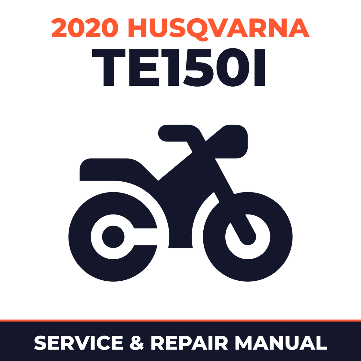 2020 Husqvarna TE150i Service and Repair Manual - motorcycle workshop manual cover