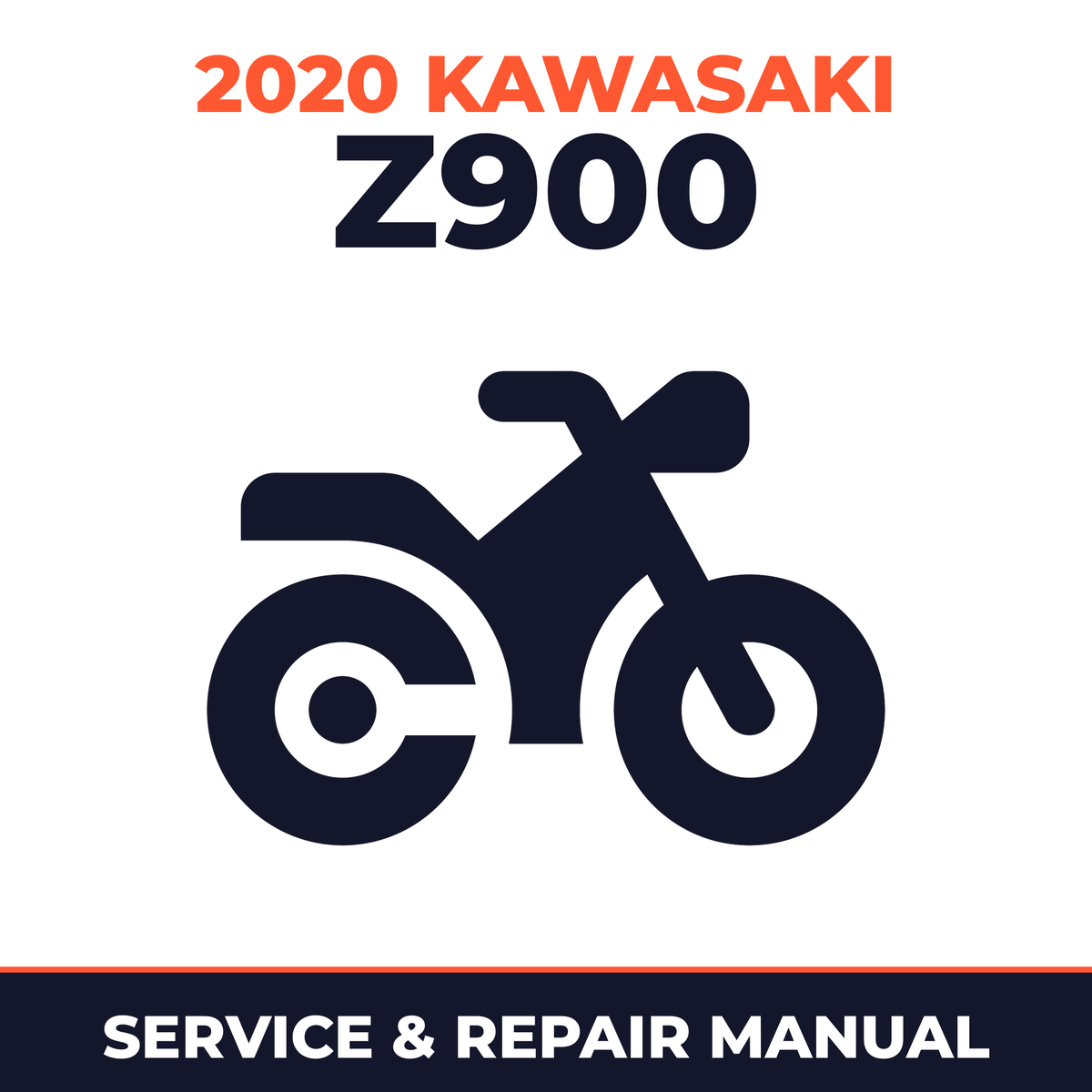 2020 Kawasaki Z900 Service and Repair Manual - motorcycle workshop manual cover