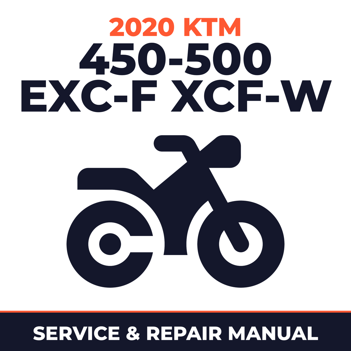 2020 KTM 450-500 EXC-F XCF-W Service and Repair Manual - motorcycle workshop manual cover