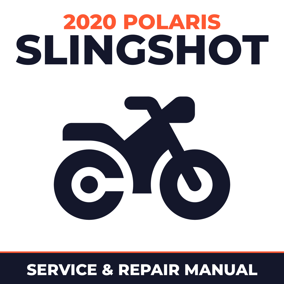2020 Polaris Slingshot Service and Repair Manual - motorcycle workshop manual cover