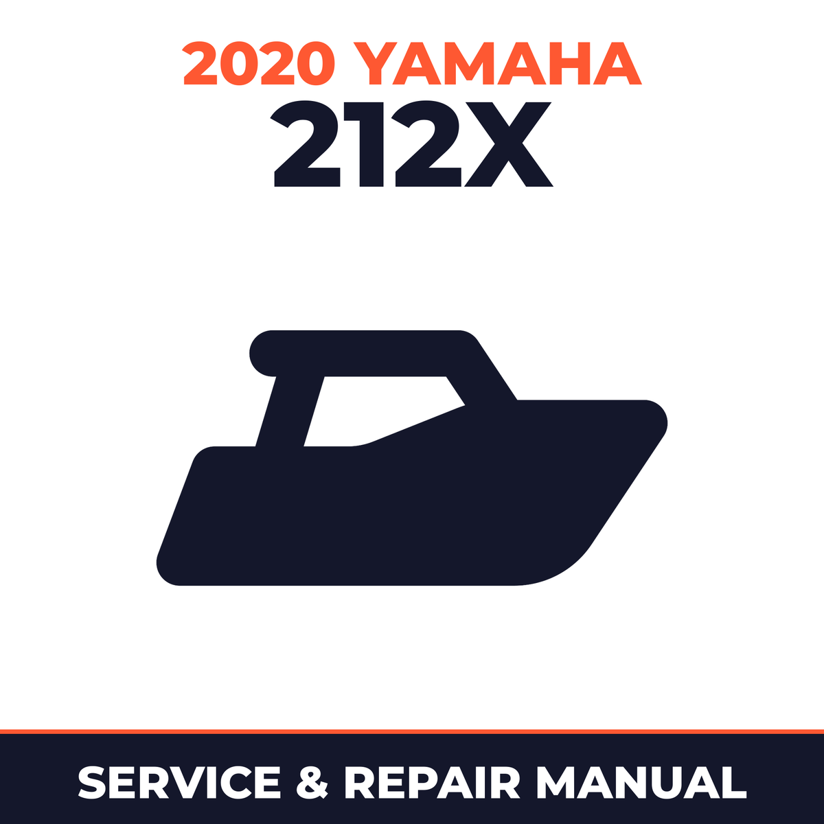 2020 Yamaha 212X Service and Repair Manual - boat workshop manual cover